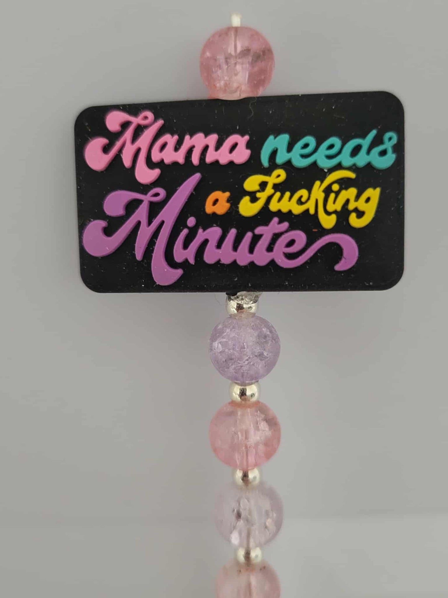“Mama Needs a F*cking Minute” Roach Clip – Pastel Sass Edition