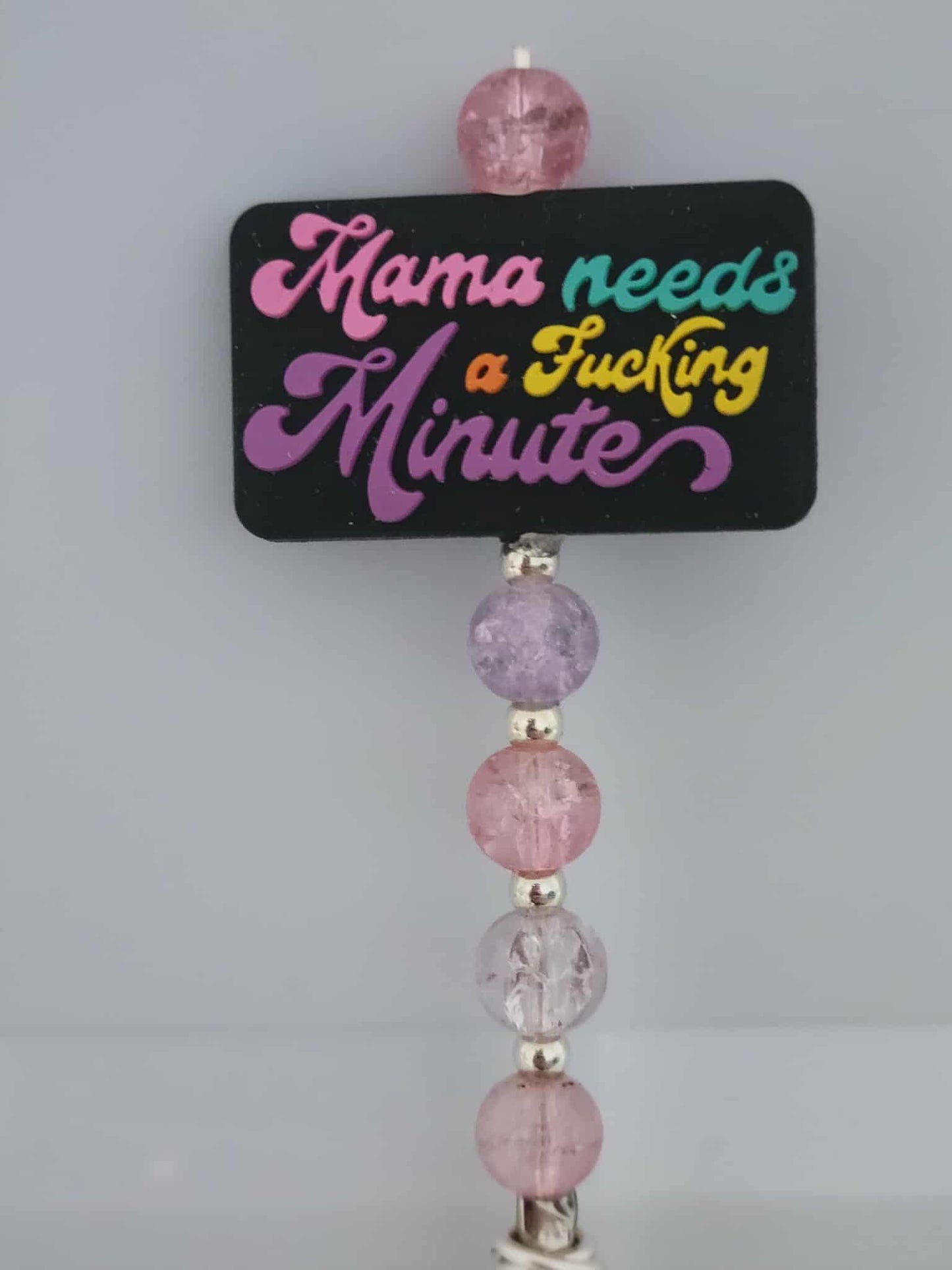 “Mama Needs a F*cking Minute” Roach Clip – Pastel Sass Edition